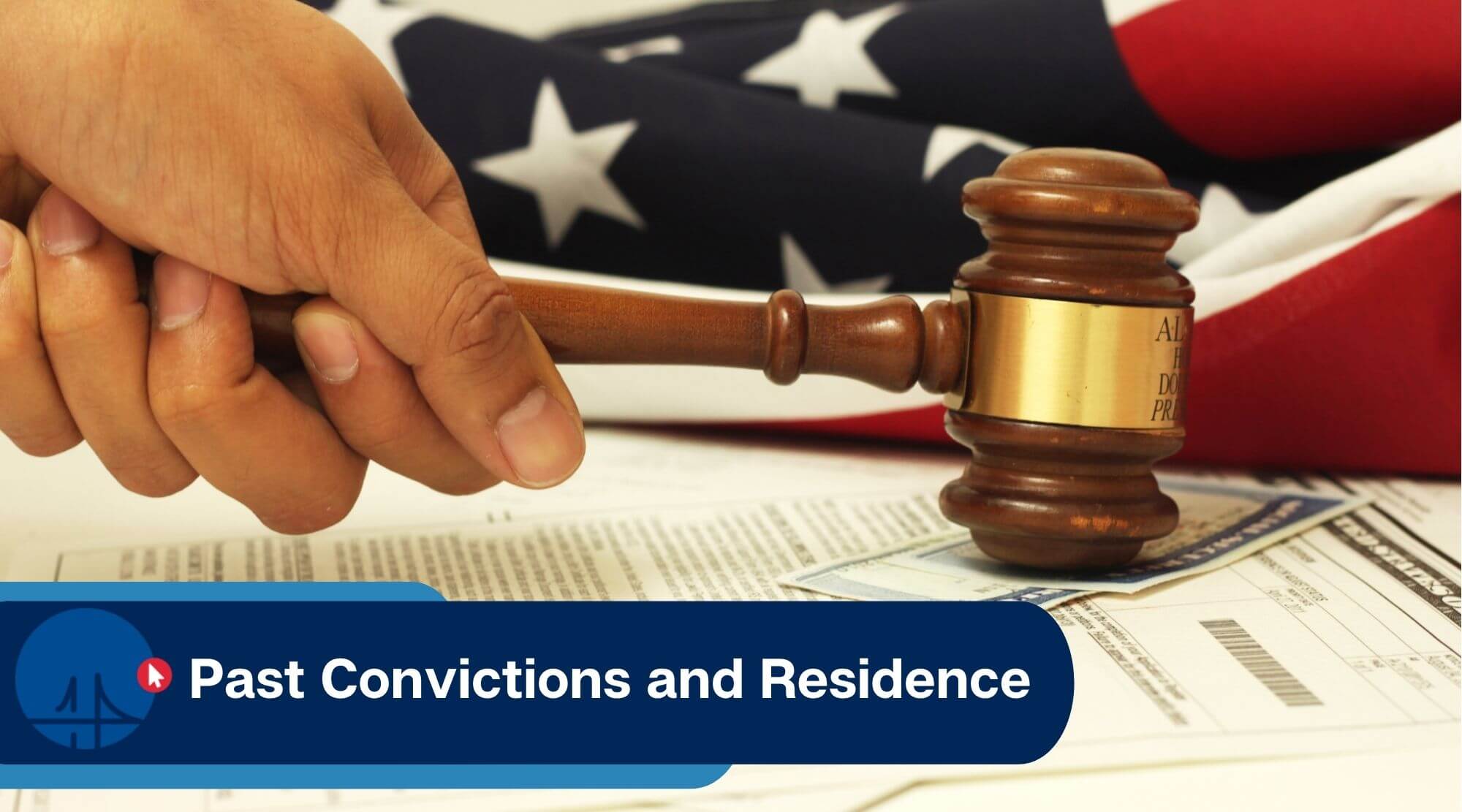 Past convictions and residence